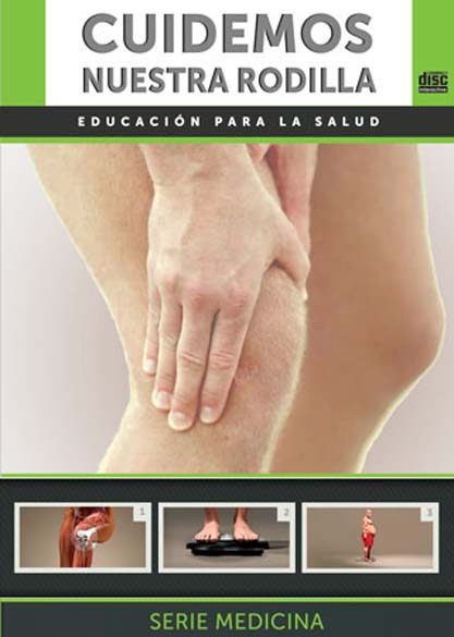 Cuidemos nuestra rodilla. Multimedia, Ebook, Audiolibro, Libro