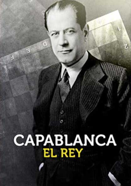 Capablanca, el Rey. Video