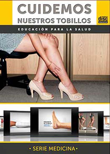 Cuidemos nuestros tobillos. Multimedia, Ebook, Aplicación, Libro